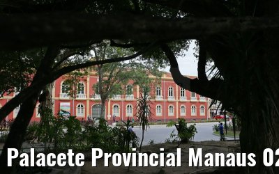 Palacete Provincial Manaus 02.01.2015