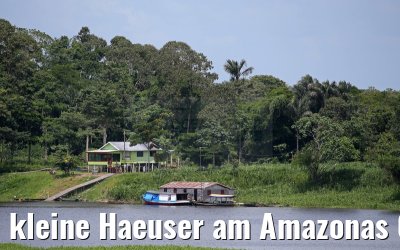 kleine Haeuser am Amazonas 03.01.2015