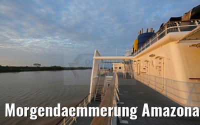 Morgendaemmerung Amazonas MS Hamburg 03.01.2015