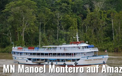 MN Manoel Monteiro auf Amazonas 05.01.2015