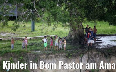 Kinder in Bom Pastor am Amazonas 06.01.2015