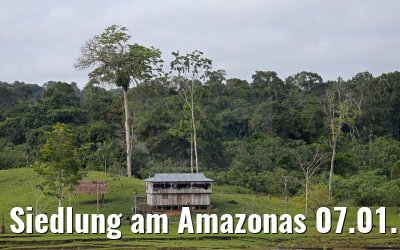 Siedlung am Amazonas 07.01.2015