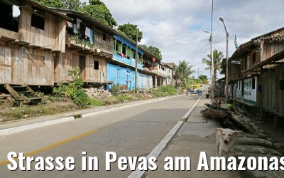 Strasse in Pevas am Amazonas 07.01.2015