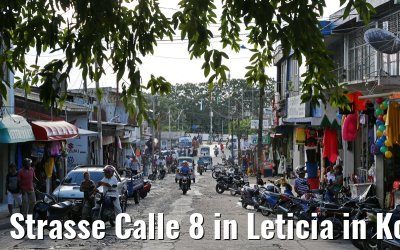 Strasse Calle 8 in Leticia in Kolumbien 09.01.2015
