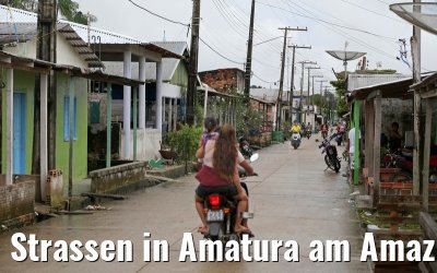 Strassen in Amatura am Amazonas 10.01.2015