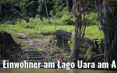 Einwohner am Lago Uara am Amazonas 11.01.2015