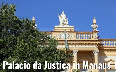 Palacio da Justica in Manaus 13.01.2015