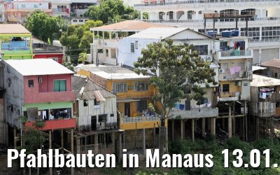 Pfahlbauten in Manaus 13.01.2015