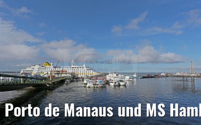 Porto de Manaus und MS Hamburg 13.01.2015