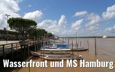 Wasserfront und MS Hamburg in Afua am Amazonas Delta 17.01.2015
