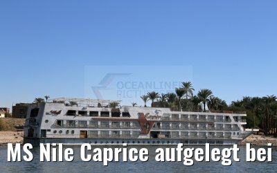 MS Nile Caprice aufgelegt bei Luxor