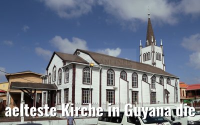 aelteste Kirche in Guyana die St. Andrews Kirk am 21.01.2015