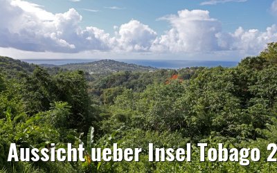 Aussicht ueber Insel Tobago 24.01.2015