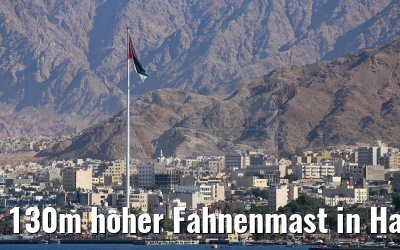 130m hoher Fahnenmast in Hafenstadt Aqaba