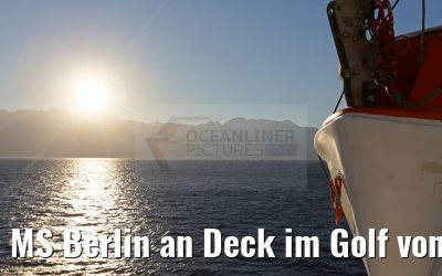MS Berlin an Deck im Golf von Aqaba