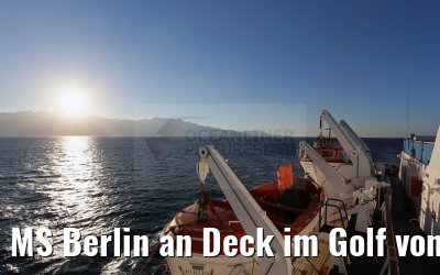 MS Berlin an Deck im Golf von Aqaba
