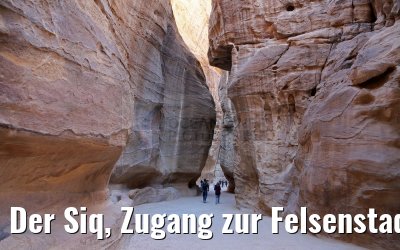 Der Siq, Zugang zur Felsenstadt Petra