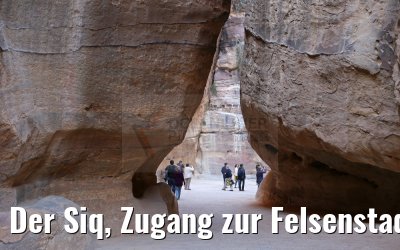 Der Siq, Zugang zur Felsenstadt Petra