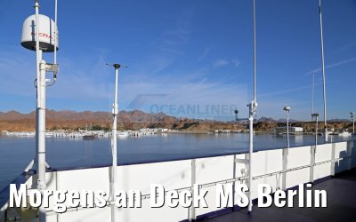 Morgens an Deck MS Berlin