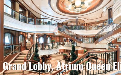 Grand Lobby, Atrium Queen Elizabeth