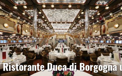 Ristorante Duca di Borgogna untere Ebene Costa Favolosa