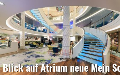 Blick auf Atrium neue Mein Schiff 2