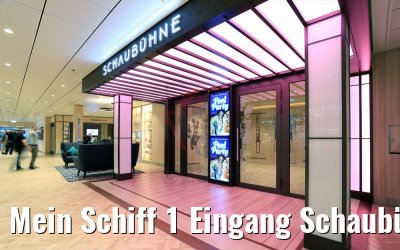 Mein Schiff 1 Eingang Schaubühne