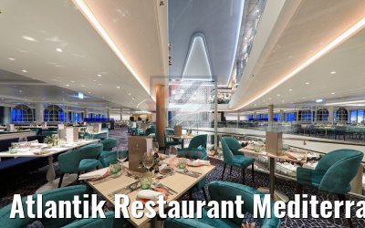 Atlantik Restaurant Mediterran abends neue Mein Schiff 2