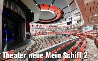 Theater neue Mein Schiff 2