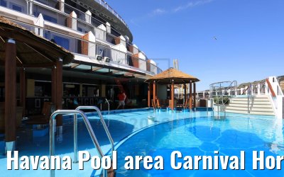 Havana Pool area Carnival Horizon