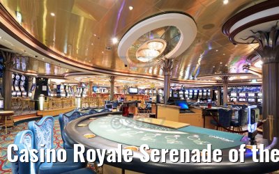 Casino Royale Serenade of the Seas