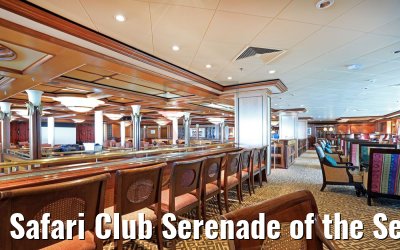 Safari Club Serenade of the Seas