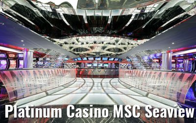 Platinum Casino MSC Seaview