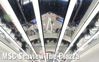 MSC Seaview The Piazza