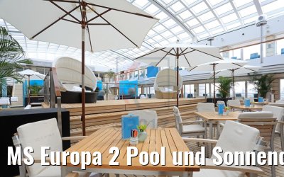 MS Europa 2 Pool und Sonnendeck