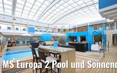 MS Europa 2 Pool und Sonnendeck