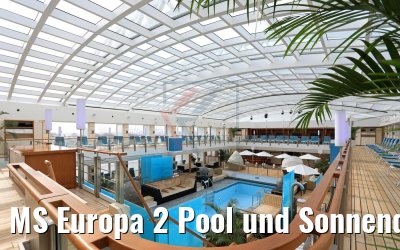 MS Europa 2 Pool und Sonnendeck