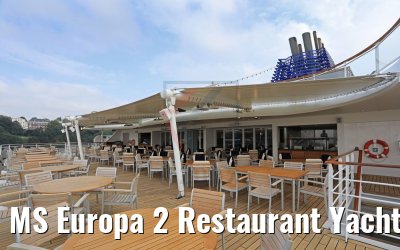 MS Europa 2 Restaurant Yacht Club Aussenbereich