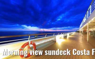 Morning view sundeck Costa Favolosa