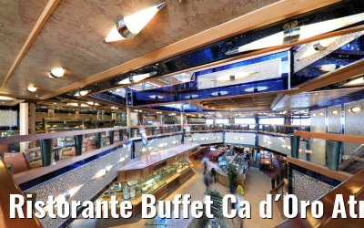 Ristorante Buffet Ca d´Oro Atrium Costa Favolosa