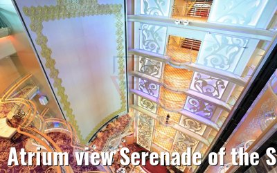 Atrium view Serenade of the Seas