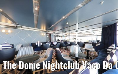 The Dome Nightclub Vaco Da Gama
