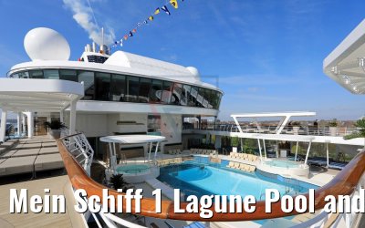Mein Schiff 1 Lagune Pool and sundeck view