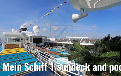 Mein Schiff 1 sundeck and pools