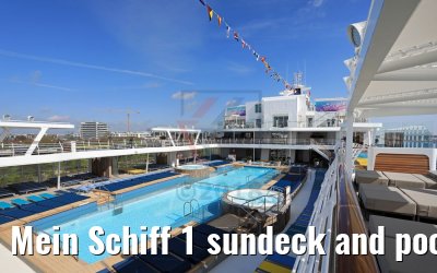 Mein Schiff 1 sundeck and pools