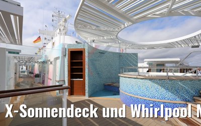 X-Sonnendeck und Whirlpool Mein Schiff 1 neu