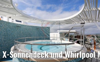 X-Sonnendeck und Whirlpool Mein Schiff 1 neu