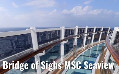 Bridge of Sighs MSC Seaview