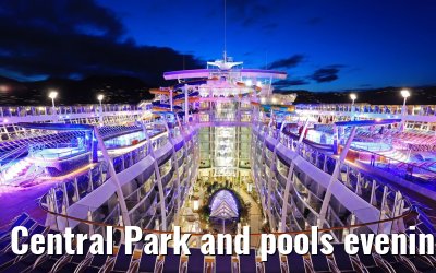 Central Park and pools evening view Symphony of the Seas