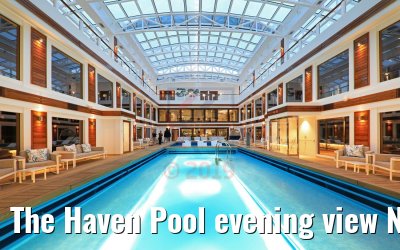 The Haven Pool evening view Norwegian Encore